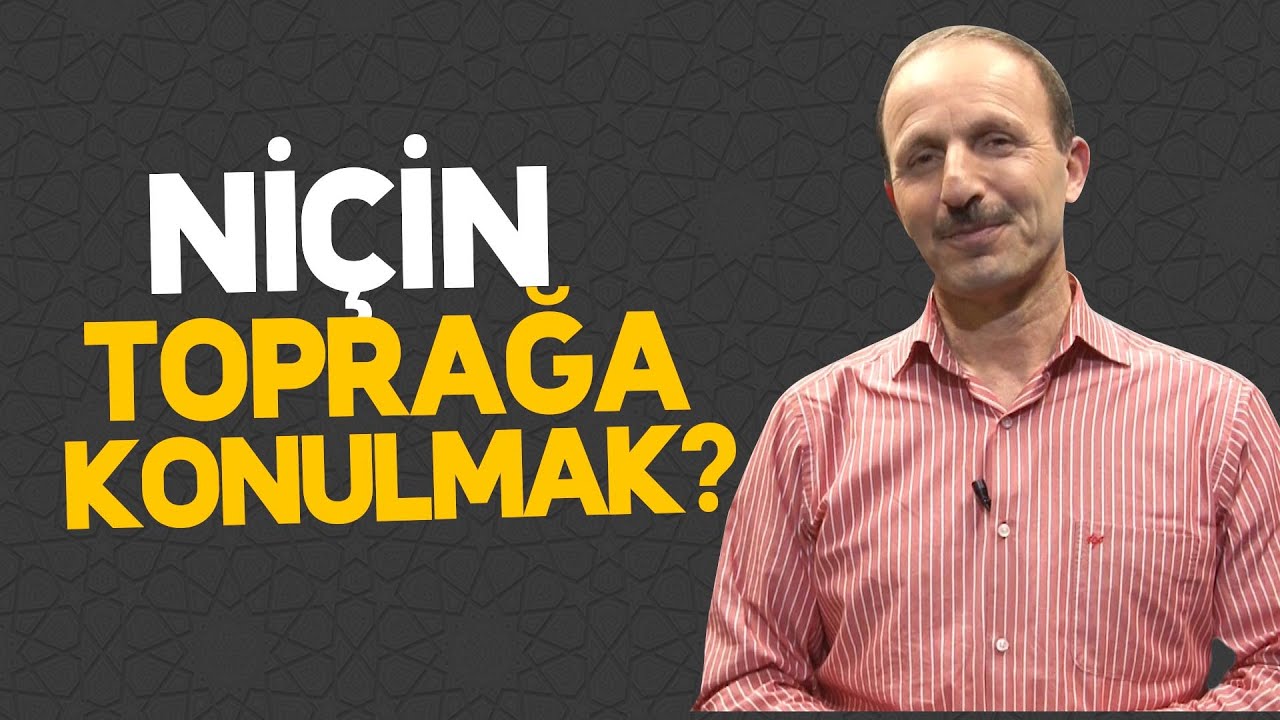 NİÇİN TOPRAĞA KONULMAK? | Seyfettin Bulut - Dost TV