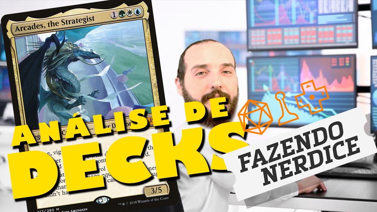 Análise de deck: Arcades, o Estrategista (15/06/2021