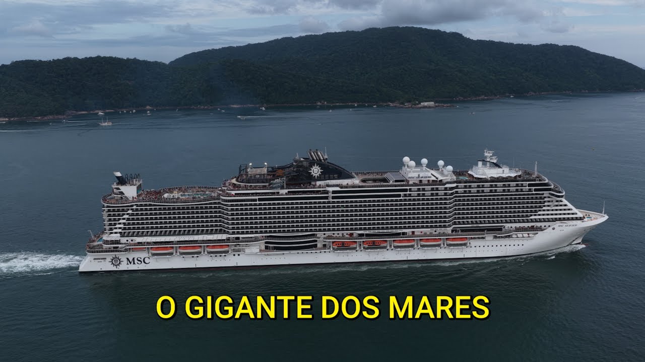 O Gigante dos Mares em Santos 4K | MSC SEAVIEW