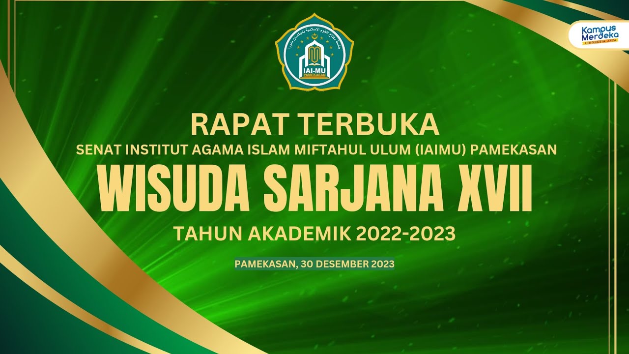 🔴 [LIVE] RAPAT TERBUKA SENAT INSTITUT AGAMA ISLAM MIFTAHUN ULUM PAMEKASAN TAHUN AKADEMIK 2022-2023