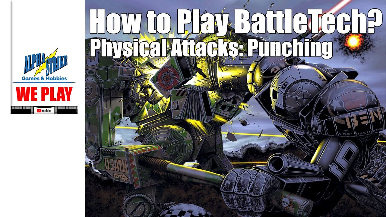 How to Play BattleTech: Punching