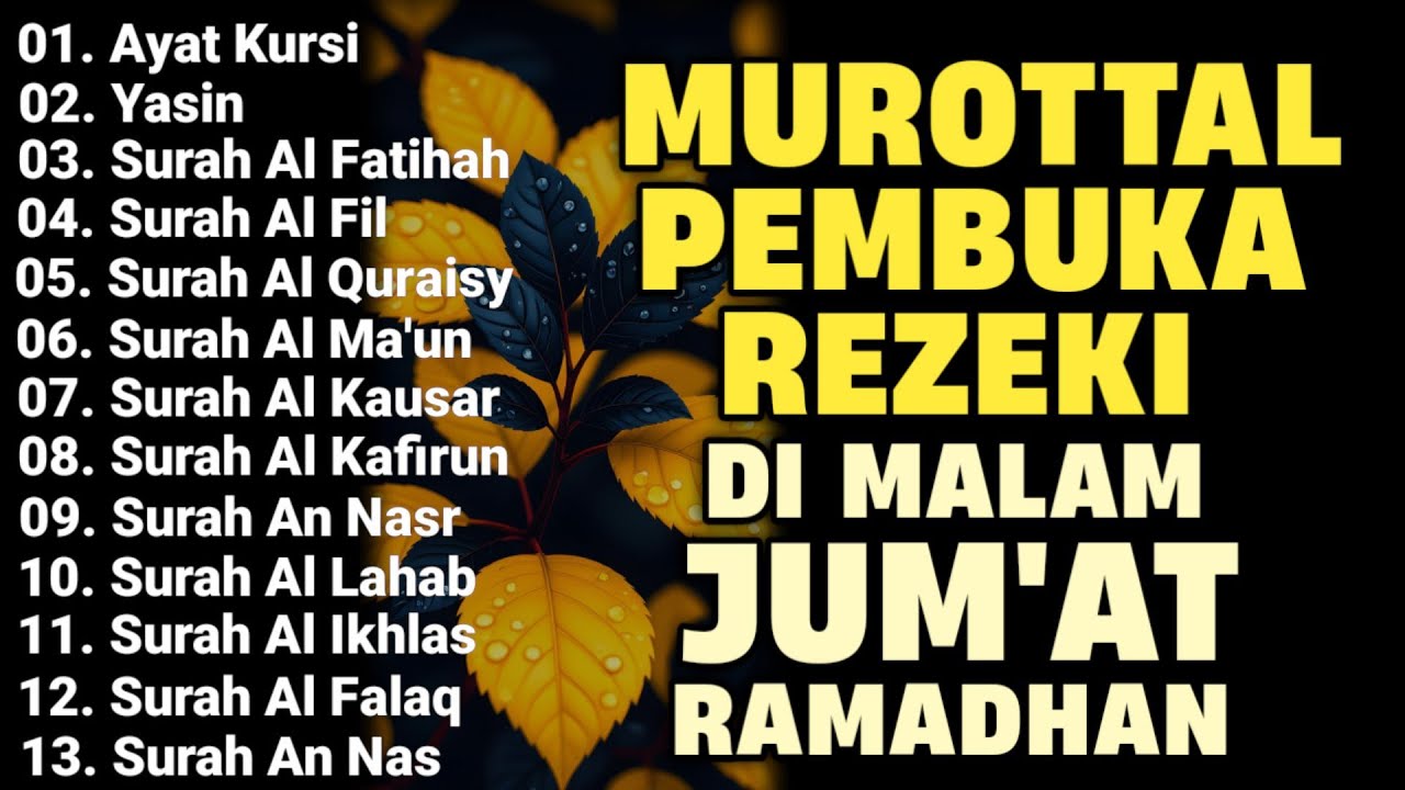 Murottal Malam Jum'at Ramadhan Pembuka Rezeki | Surah Yasin, Ayat Kursi, Pelunas Hutang