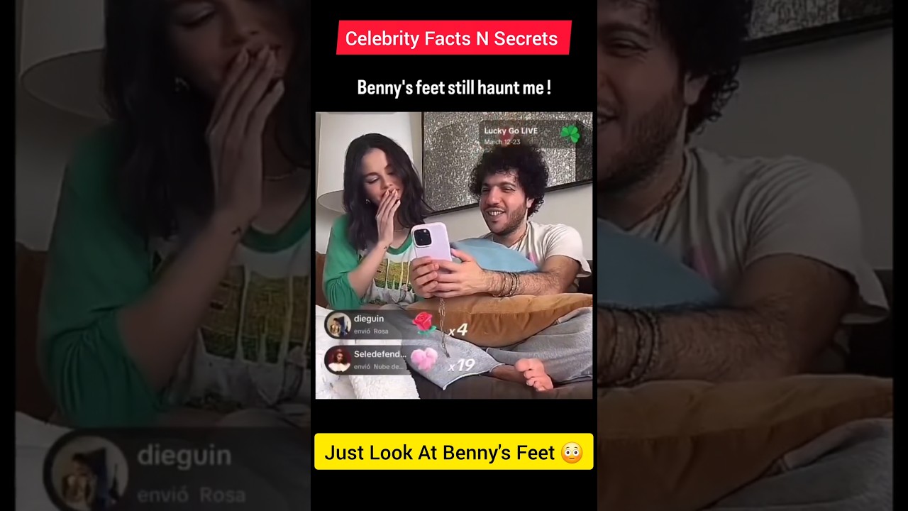 Selena Gomez Saw Benny&rsquo;s Feet&hellip; and Froze 😳🦶