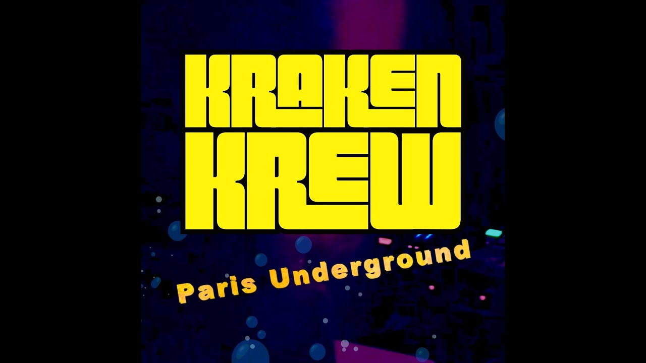 KRAKEN KREW - Paris Underground (interview 2018)