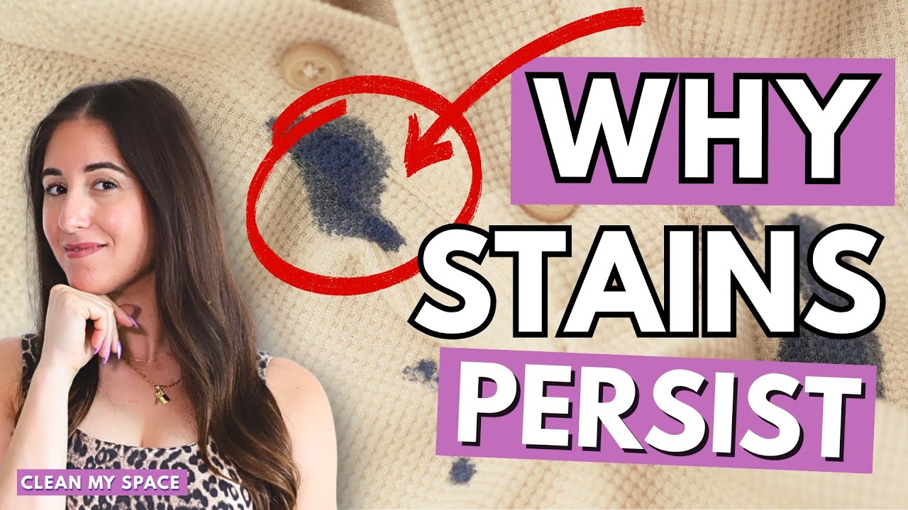 STAINS: Understand them and REMOVE Them Forever!