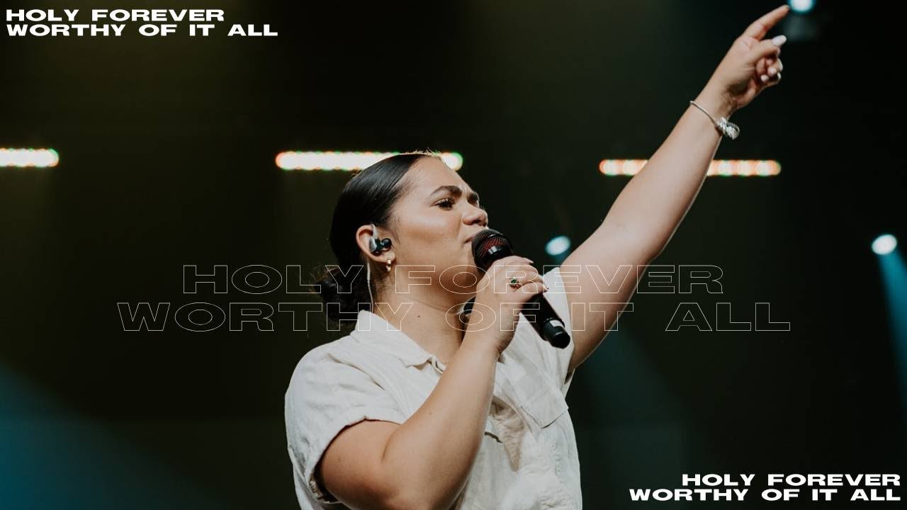 HOLY FOREVER / WORTHY OF IT ALL | The House Modesto | Ft. Hailey Daleah Gonzalez