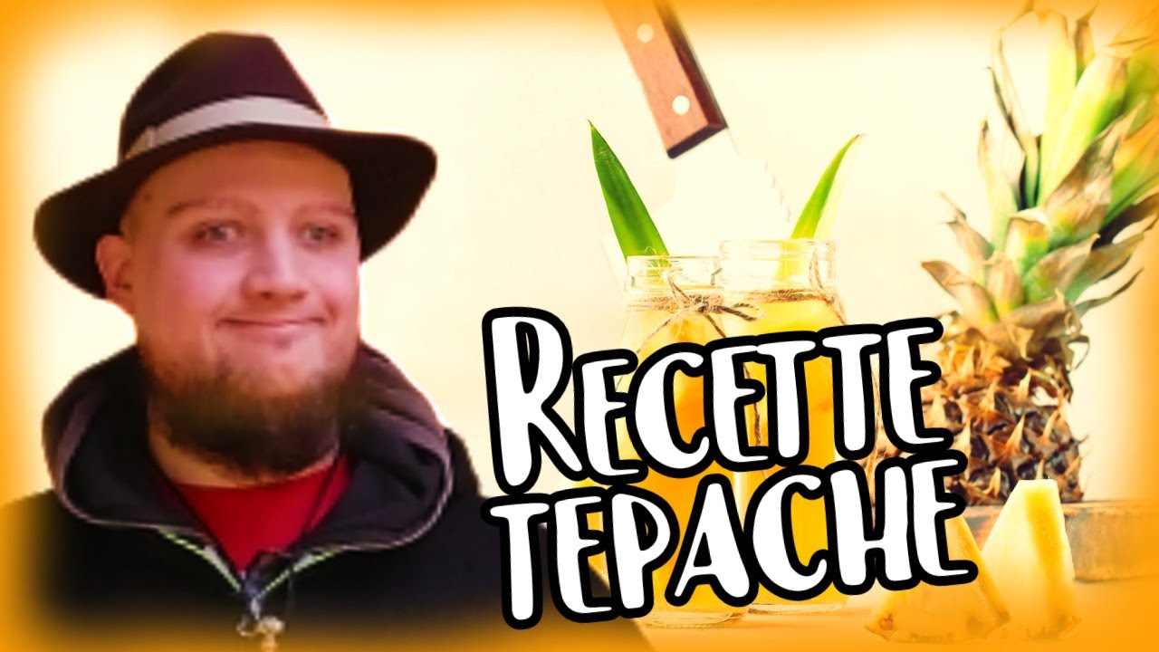 [LES RECETTES DU GENERAL]  Tepache 🍍
