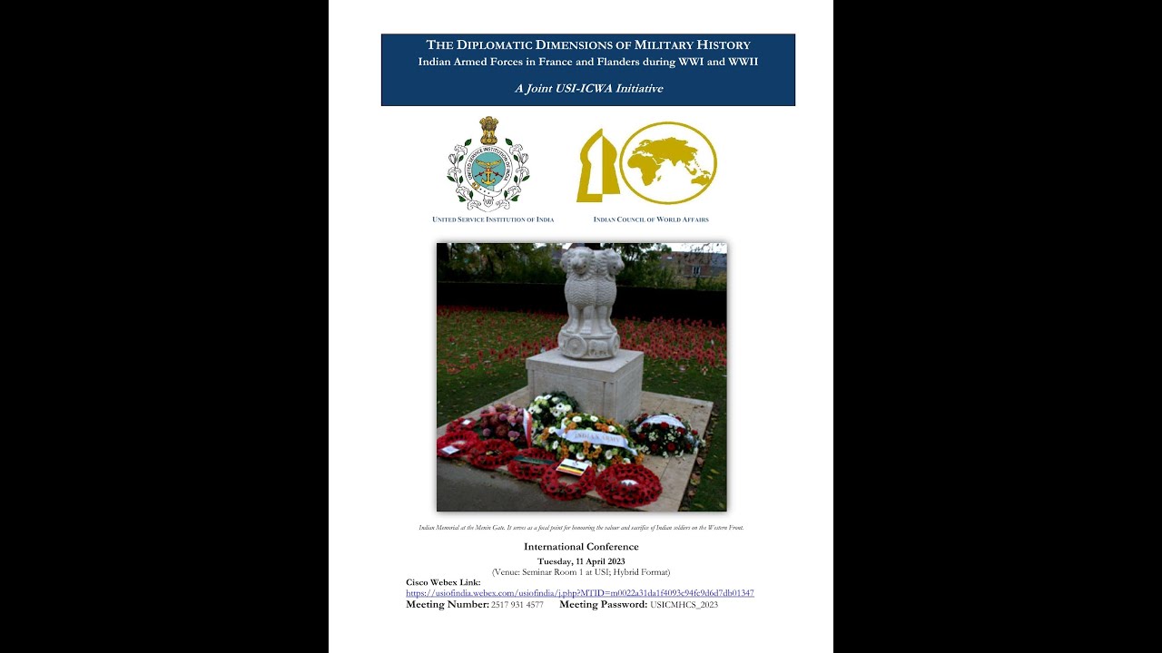 The Diplomatic Dimensions of Military History: Indian Armed Forces in France and Flanders