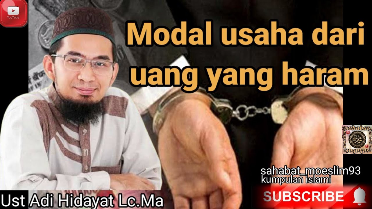 uang haram untuk modal usaha {Ust Adi Hidayat}