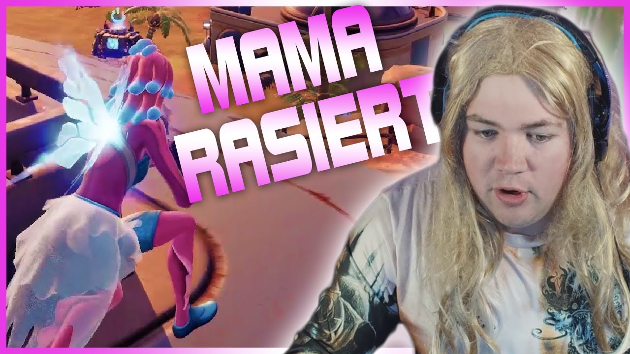 MAMA Rasiert in FORTNITE alles was sie sieht