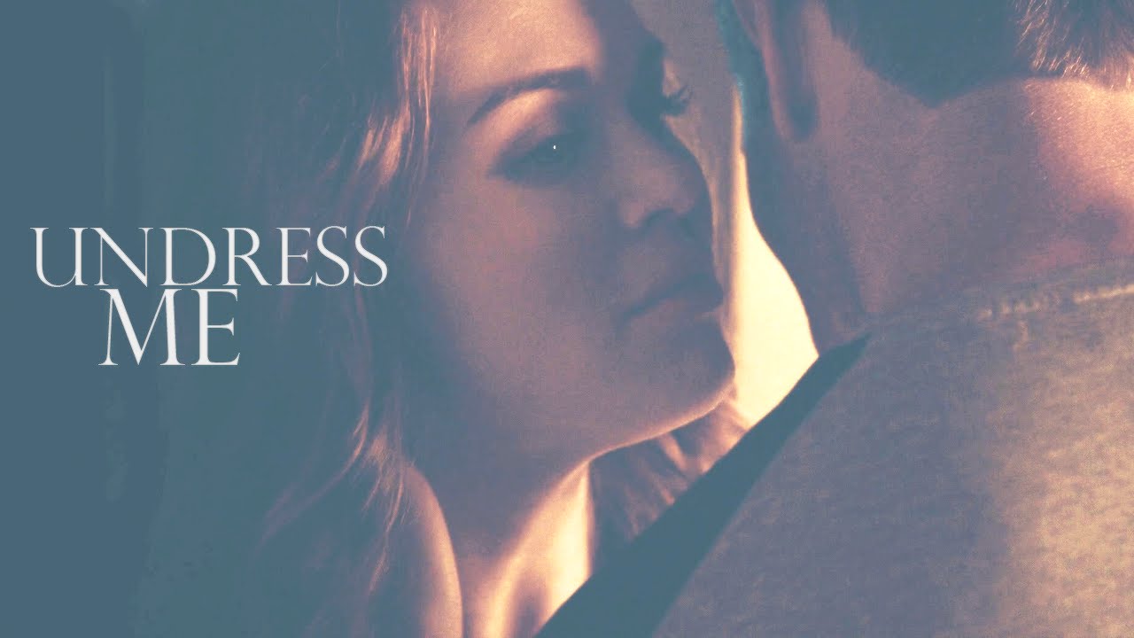 Peter + Lydia || Undress Me