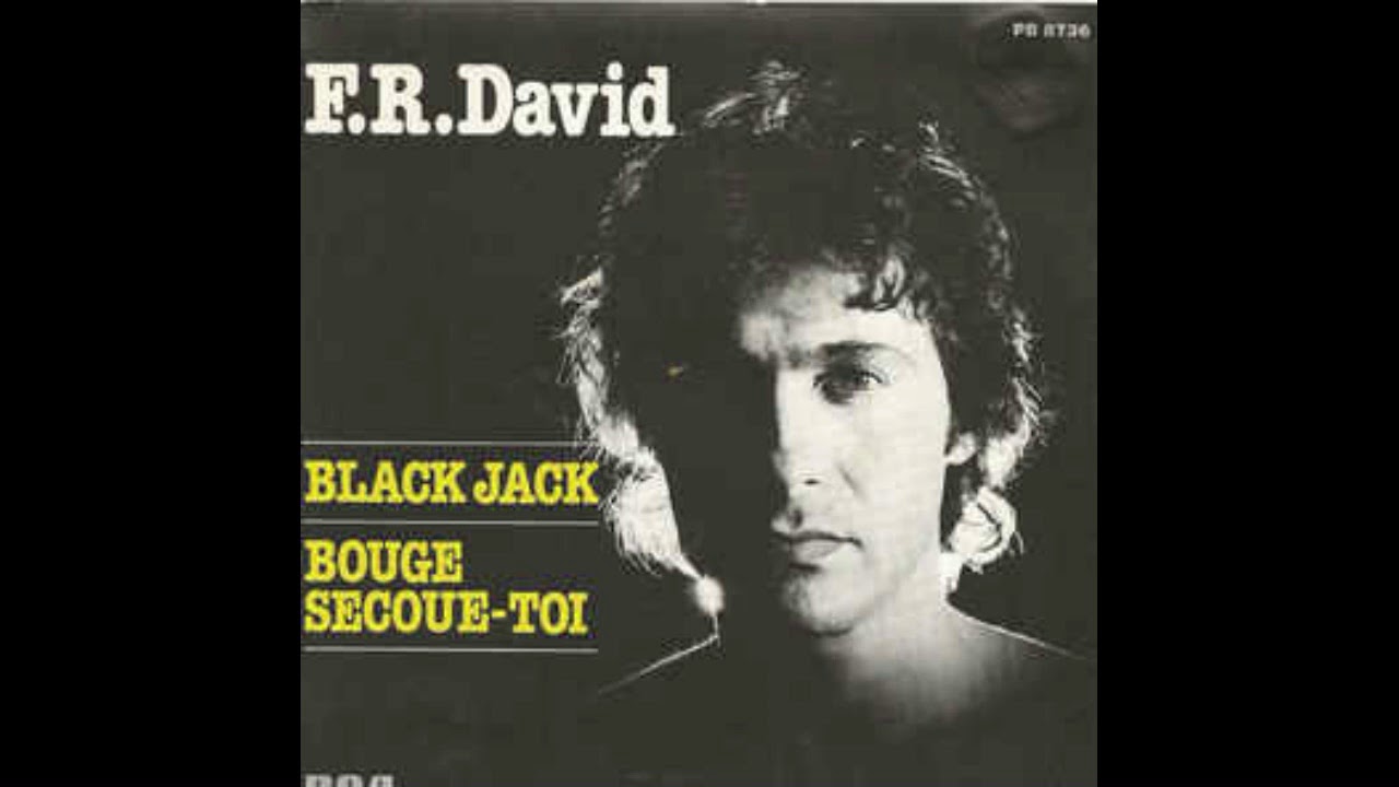 F.R. DAVID  -  Black Jack  (1981)