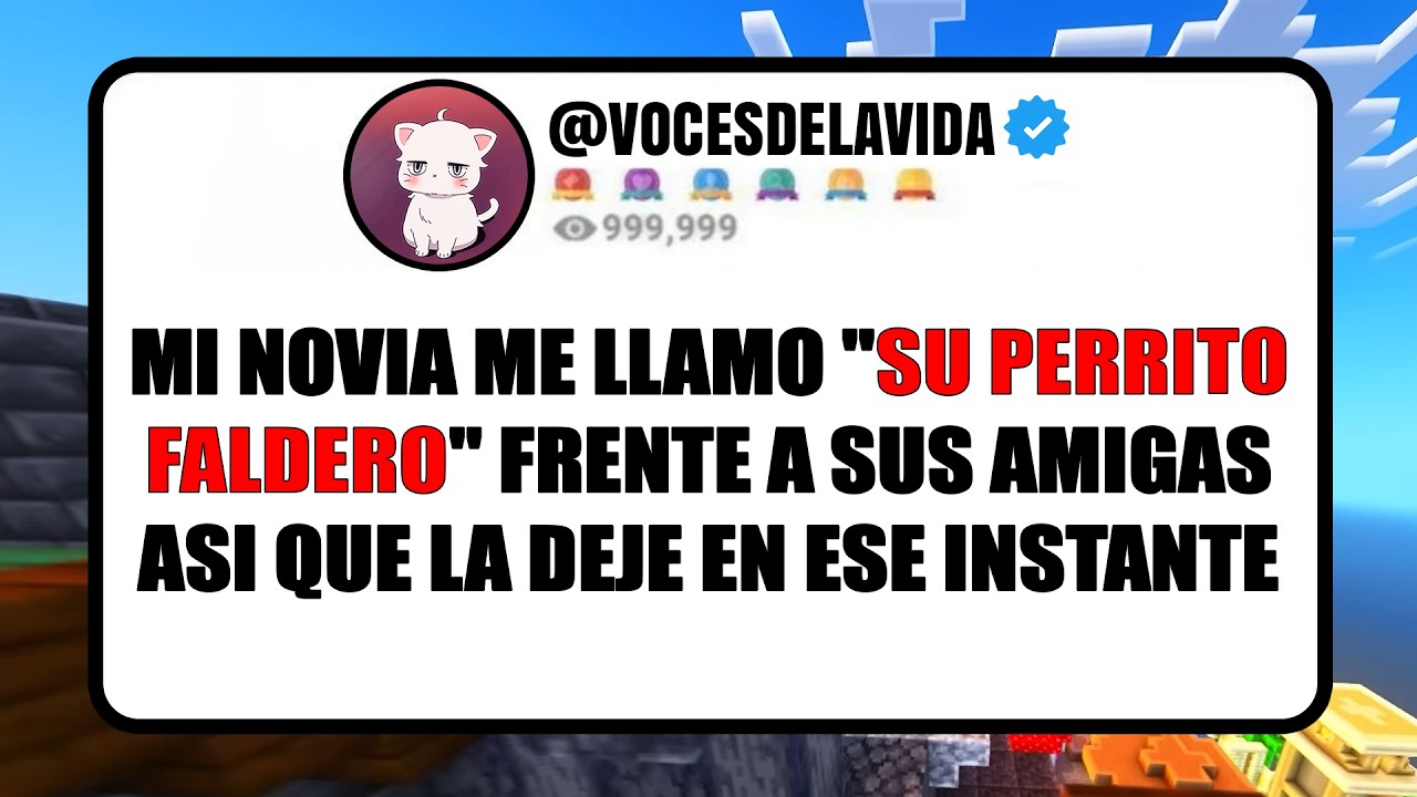 MI NOVIA ME LLAMO SU PERRITO FALDERO frente a sus AMIGAS así que LA DEJE AL INSTANTE
