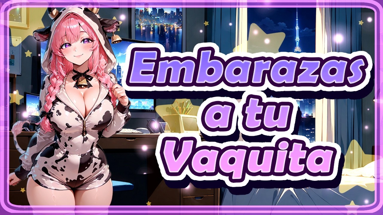 💖 ASMR Roleplay / EMBARAZAS a tu Sirvienta VAQUITA / ESPAÑOL 💖