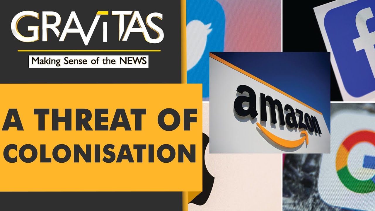 Gravitas: Is Big Tech the New East India Company?
