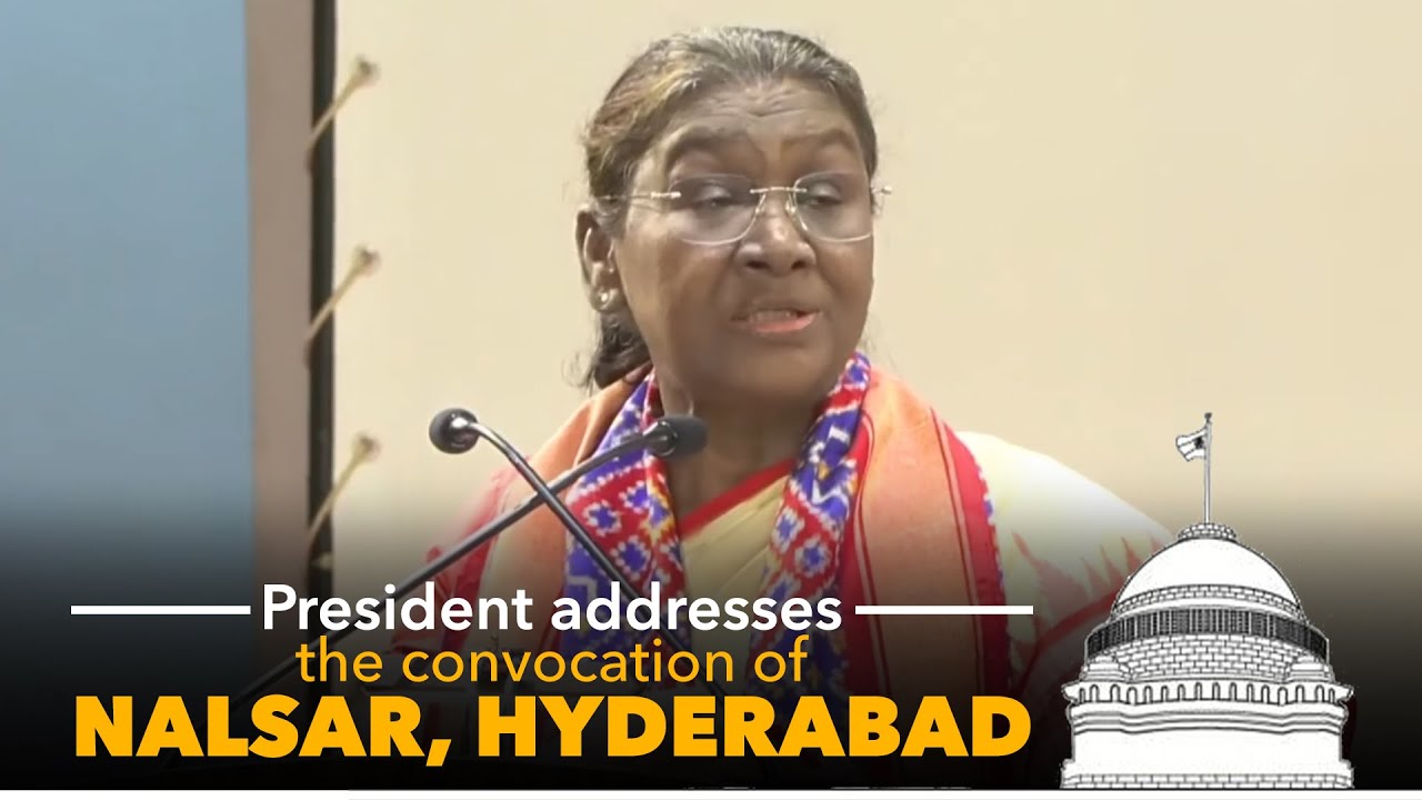 President Droupadi Murmu addresses the convocation of NALSAR, Hyderabad