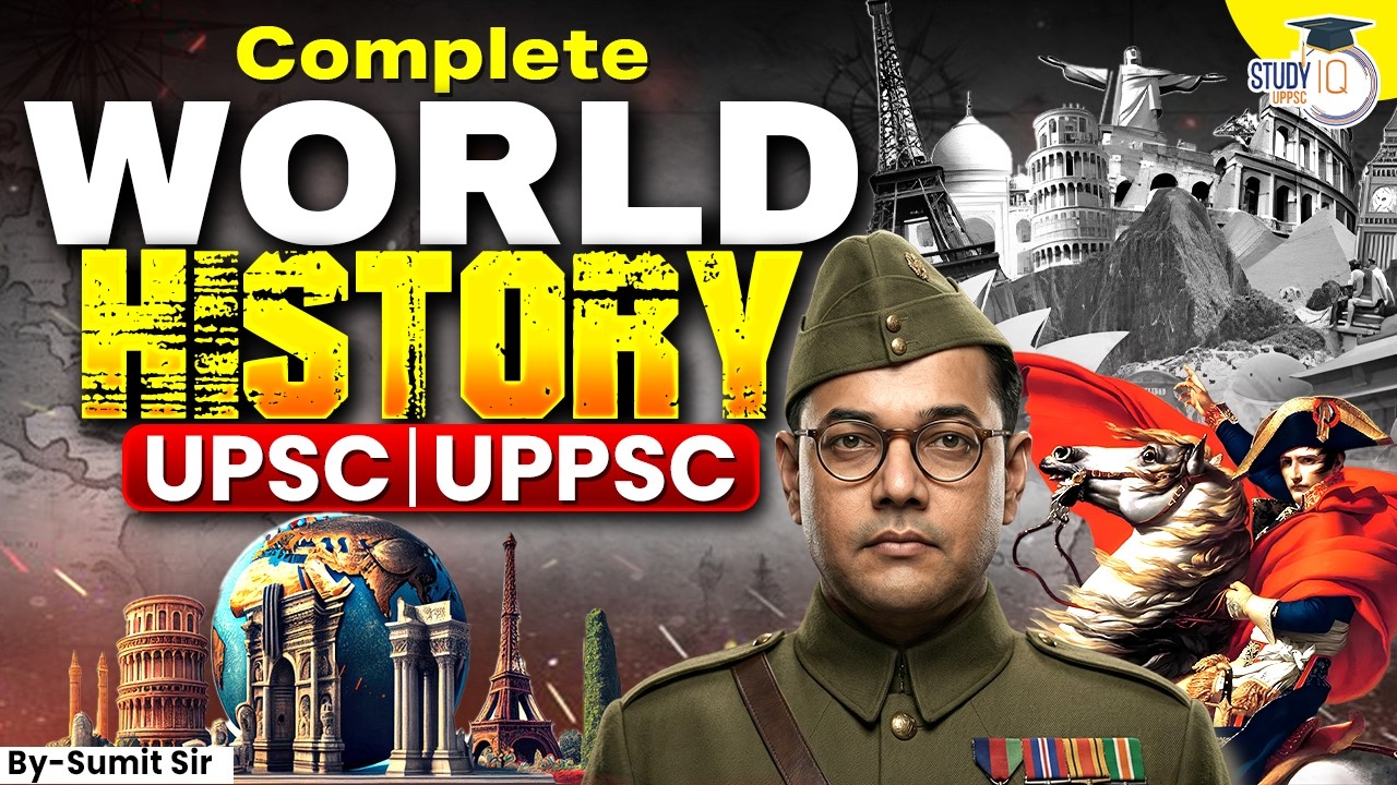 Complete World History in One Video For UPPSC & UPSC | By Sumit Sir | UPPCS StudyIQ