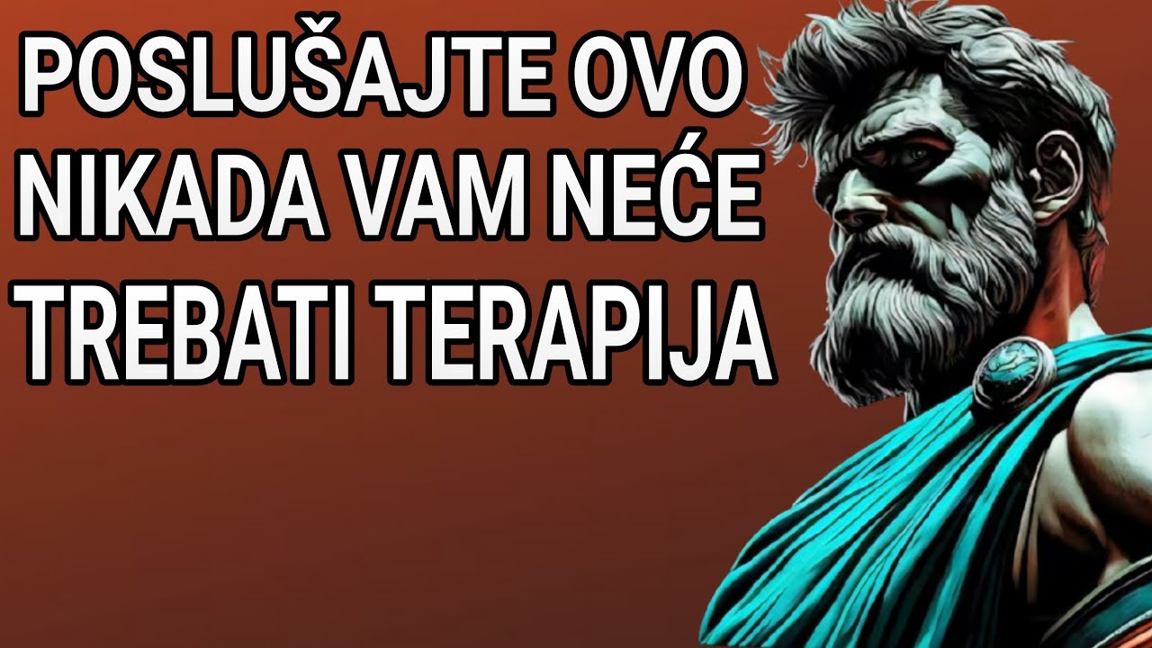 5 LEKCIJA MARKA AURELIJA SNAŽNIJIH OD GODINA TERAPIJE | STOICIZAM