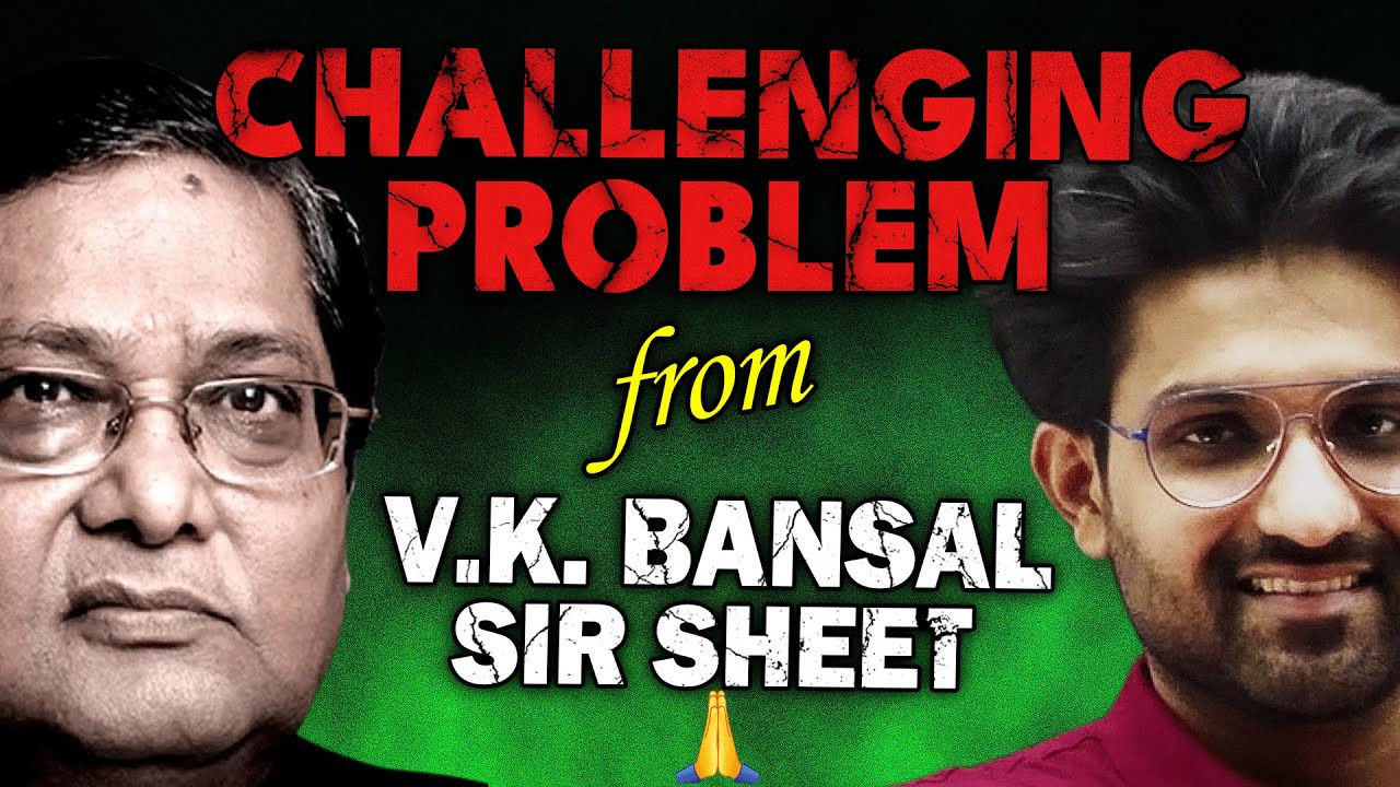 V.K. Bansal Sir की Sheet का Challenging Question | Quadratic Equations Question | Aman Sir