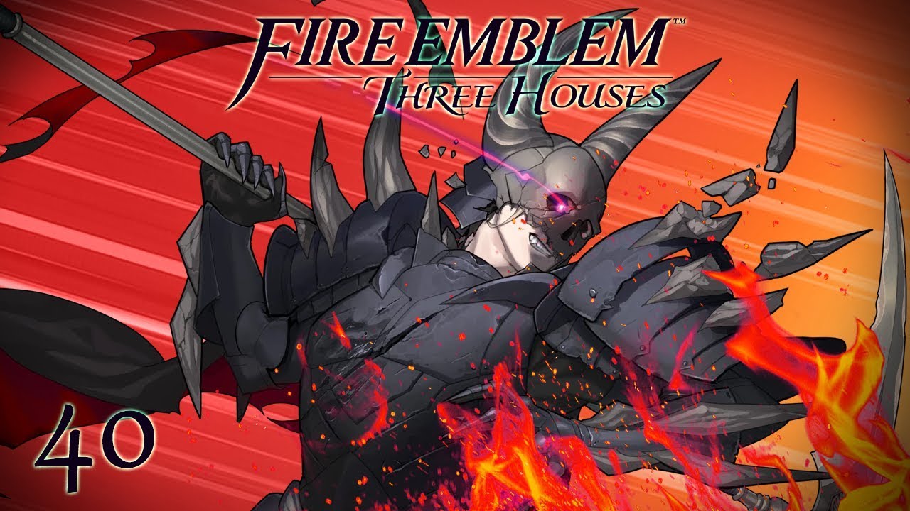 A WORTHY OPPONENT - Let's Play - Fire Emblem: Three Houses - 40 - Walkthrough and Playthrough