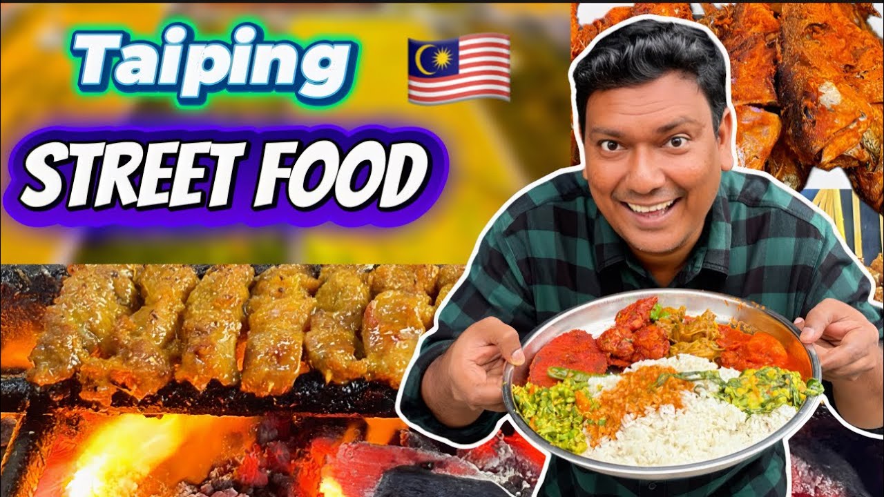 Famous Taiping Street Food Malaysia | Satay Cendol Padumbor | Asraf Vlog 