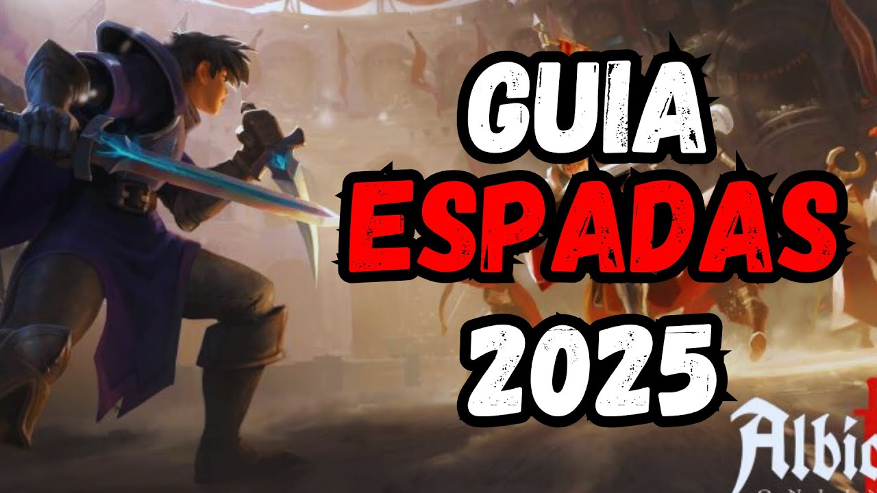 Guia de ESPADAS 2025 Albion Online | Build para Espadas Albion Online
