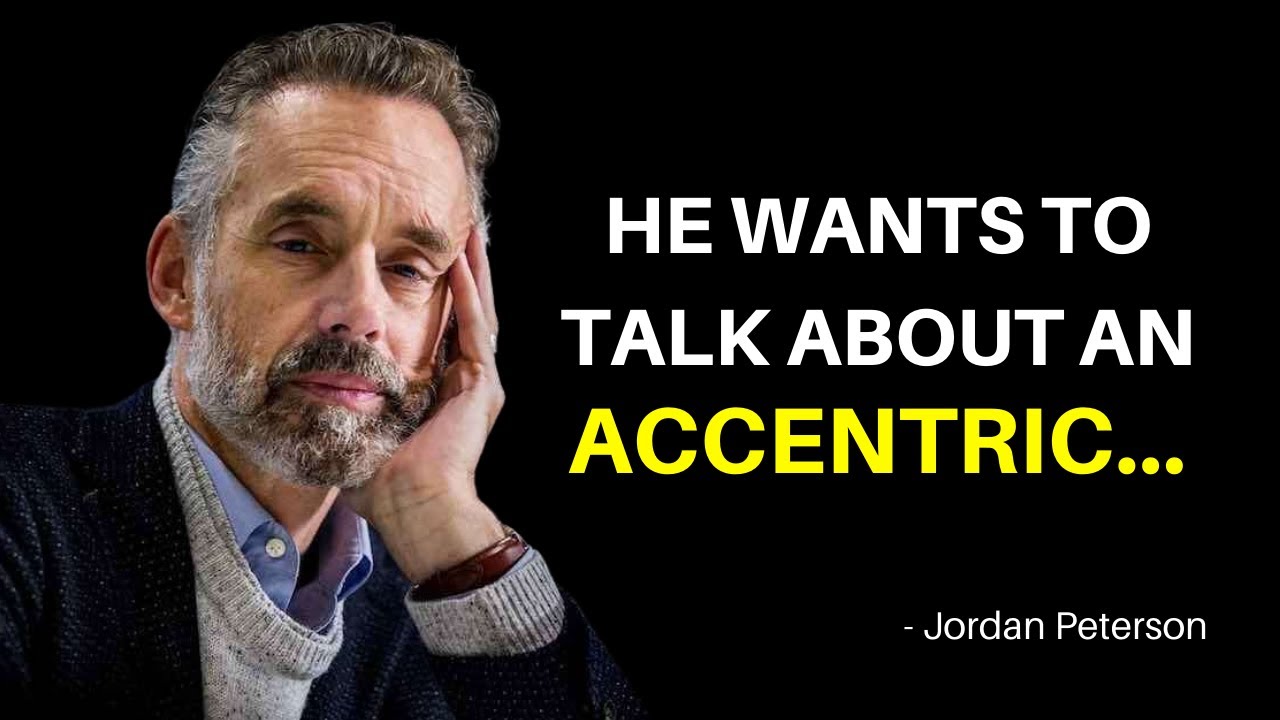 Jordan Peterson Talks About An Interesting Eccentric Person
