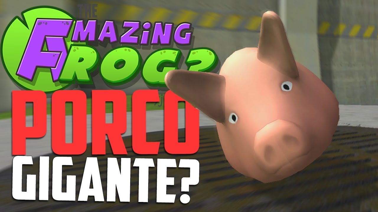 PORCÃO ! - Amazing Frog