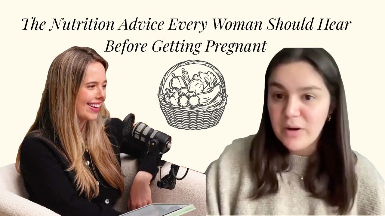 44: Elizabeth Metzger - The Nutrition Advice Every Woman Should Hear Before Getting Pregnant