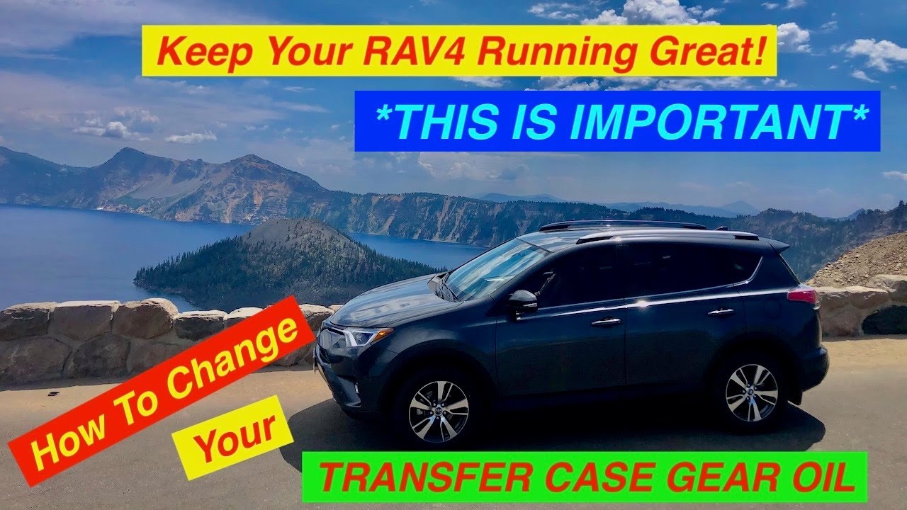 How to Change Your Toyota RAV4 Transfer Case Oil