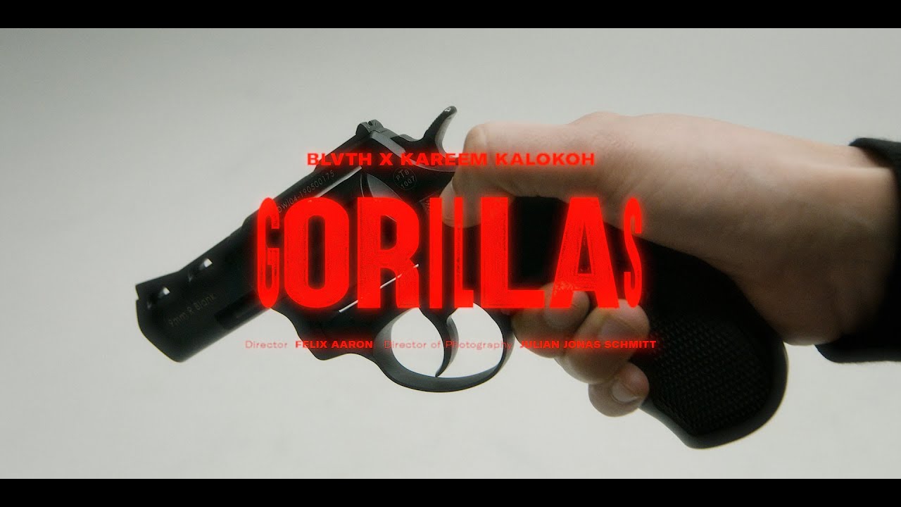 BLVTH X KAREEM KALOKOH - GORILLAS [Official Video]