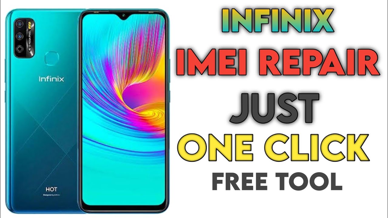 NEW METHOD! INFINIX Hot 9 Play IMEI Repair With Free Tool | ONE CLICK
