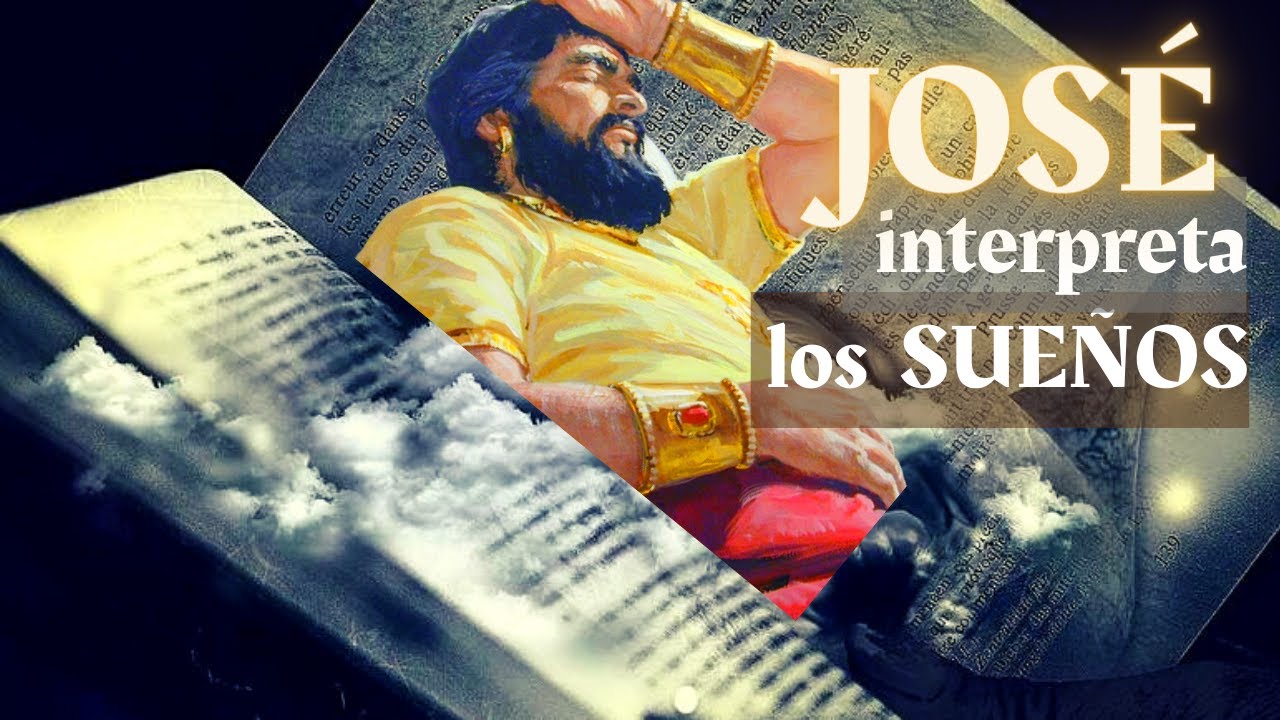 José interpreta los SUEÑOS | ¿Qué le dijo Dios? | Génesis 40