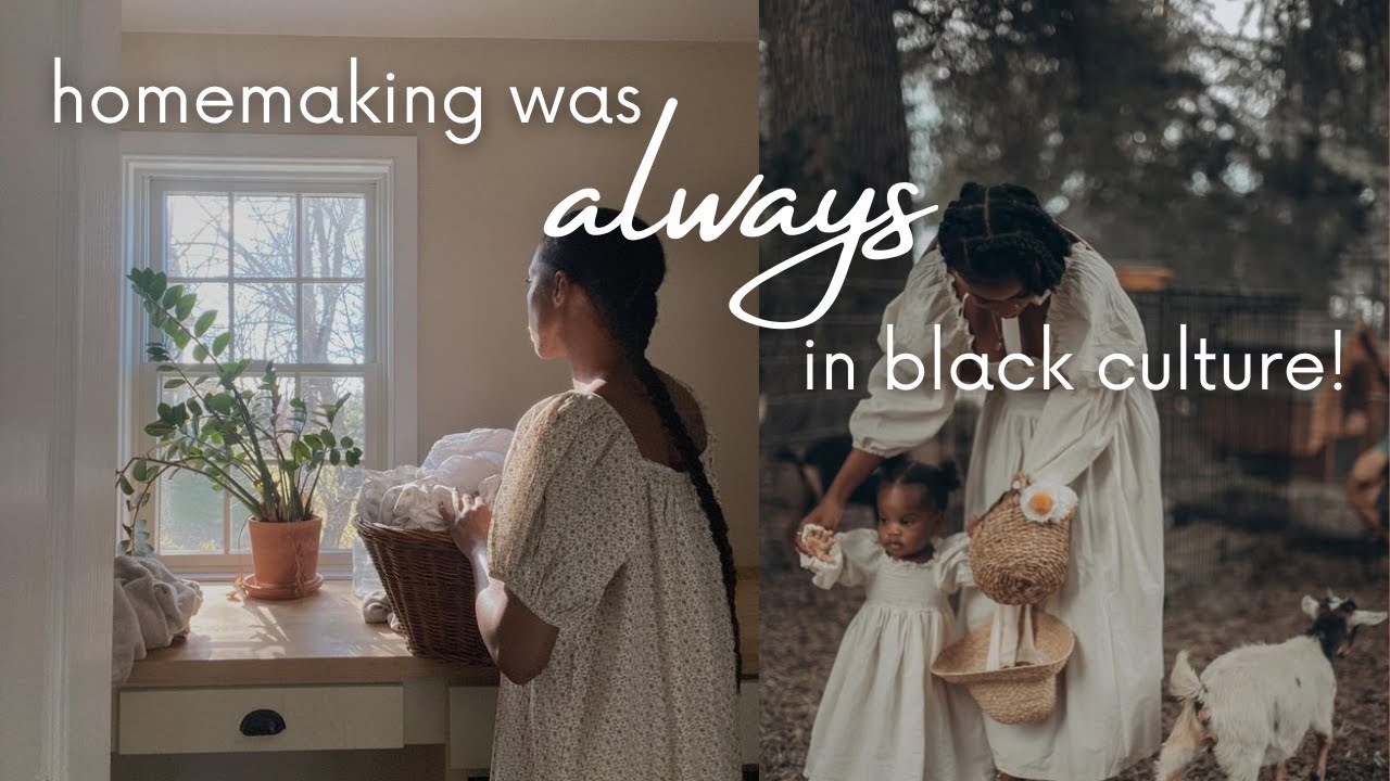Black Homemaking Through History: What They Don&rsquo;t Tell You