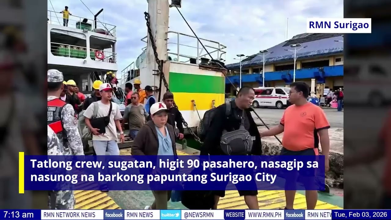 Tatlong crew, sugatan, higit 90 pasahero, nasagip sa nasunog na barkong papuntang Surigao City