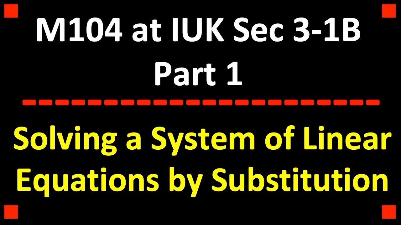 Solving a Linear System Using 