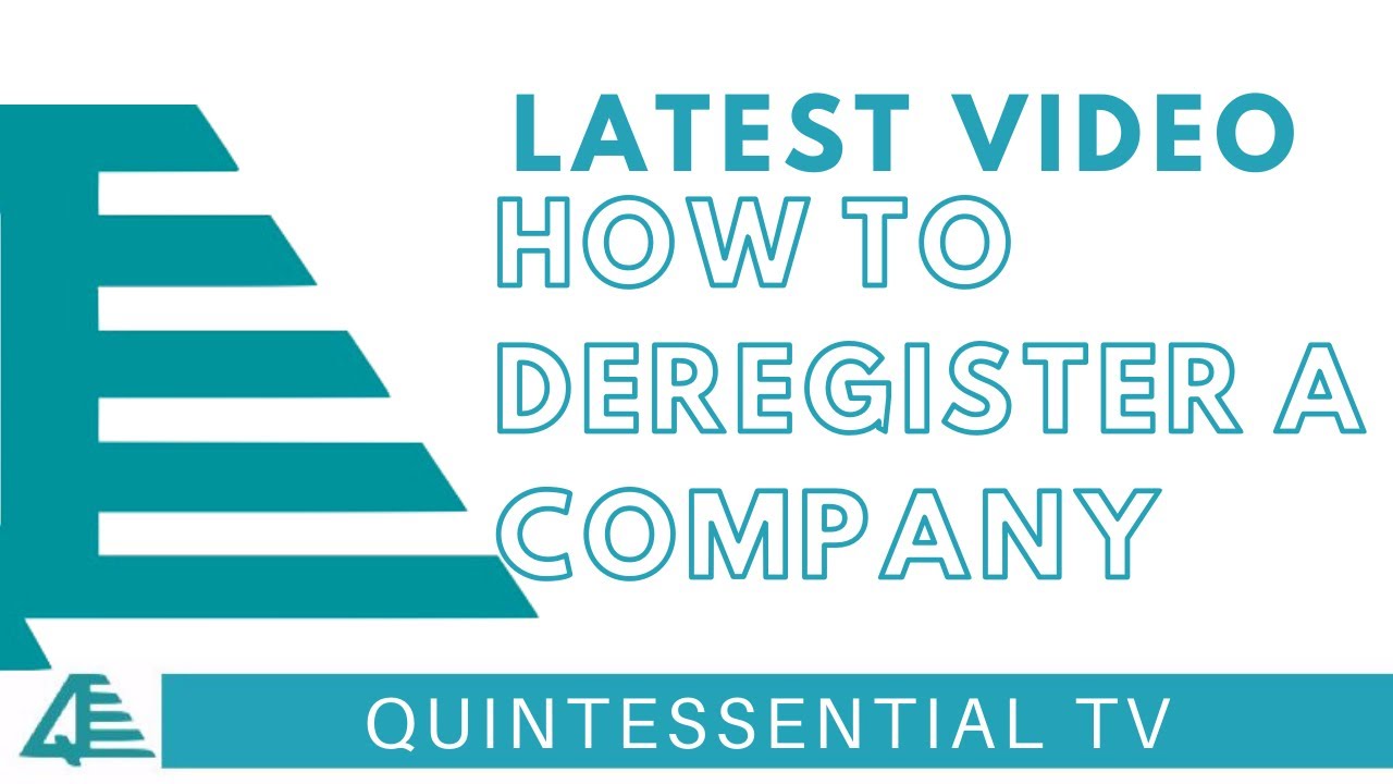 How to Deregister a Company