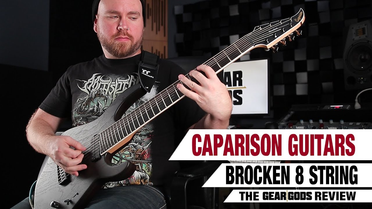 CAPARISON Guitars Brocken 8 String - The Gear Gods Review | GEAR GODS