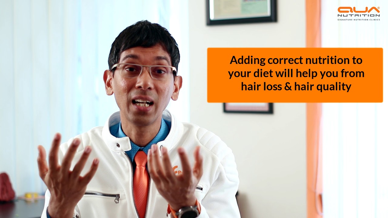 Hair Loss Treatment l What causes hair loss issues and how right nutrition & diet can help l
