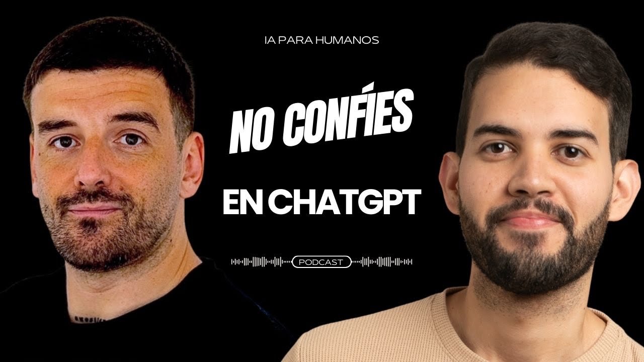 Por qué no deberías confiar ciegamente en ChatGPT (y cómo usarlo bien) - Ignacio Fernandez