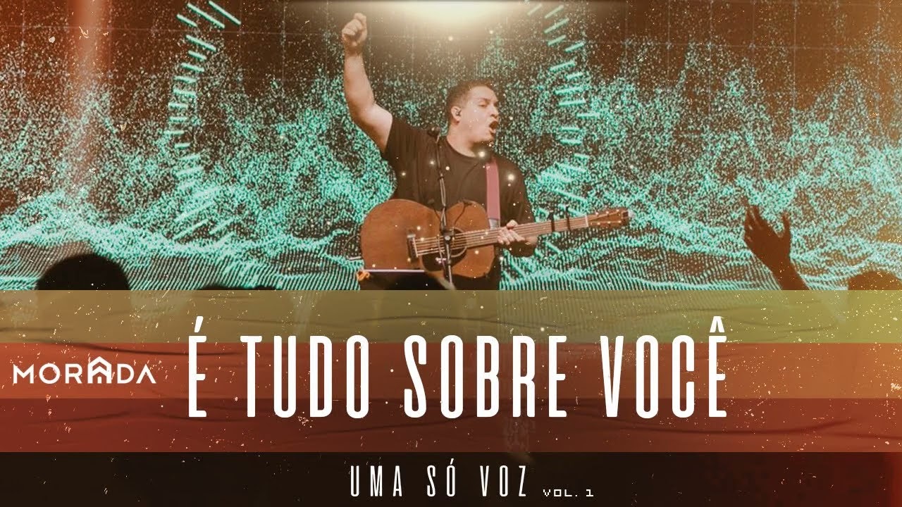 &Eacute; TUDO SOBRE VOC&Ecirc; / SER MUDADO | MORADA (AO VIVO) - As Melhores E Mais Tocadas 2021