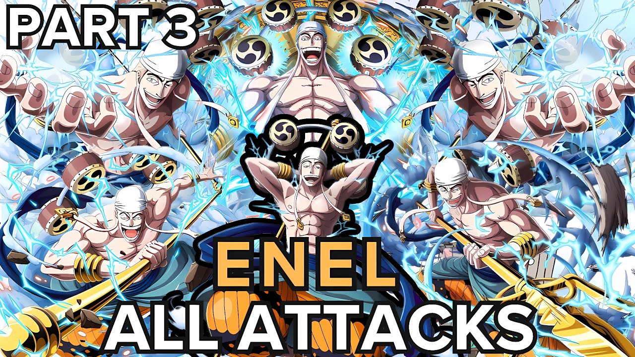 Enel | Goro Goro No Mi | Attacks and Abilities | PART 3 |【4K】| ~ One Piece