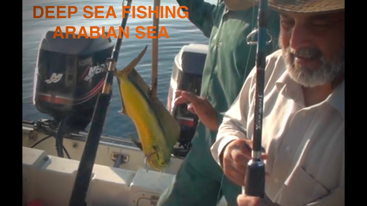 DEEP SEA FISHING - ARABIAN SEA