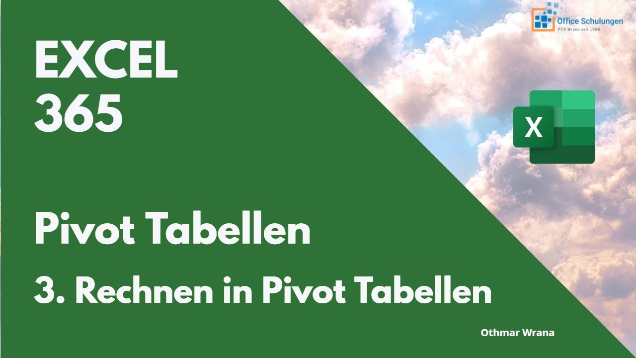 Rechnen in Pivot Tabellen in Excel 365
