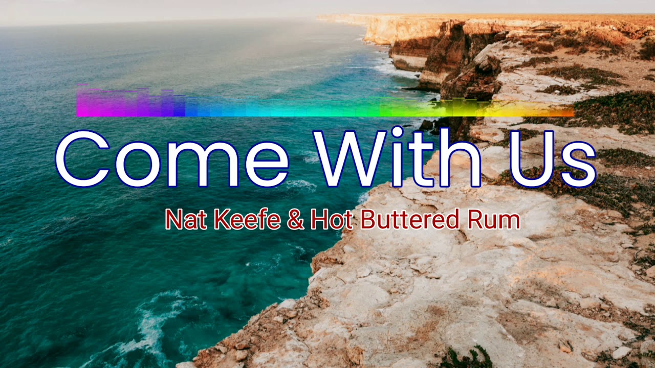Come With Us - Nat Keefe & Hot Buttered Rum (No Copyright Music)