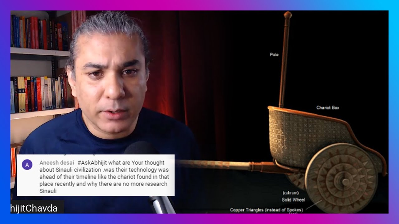 History & Importance of Sinauli Archaeological Site | #AskAbhijit E10Q1 | Abhijit Chavda