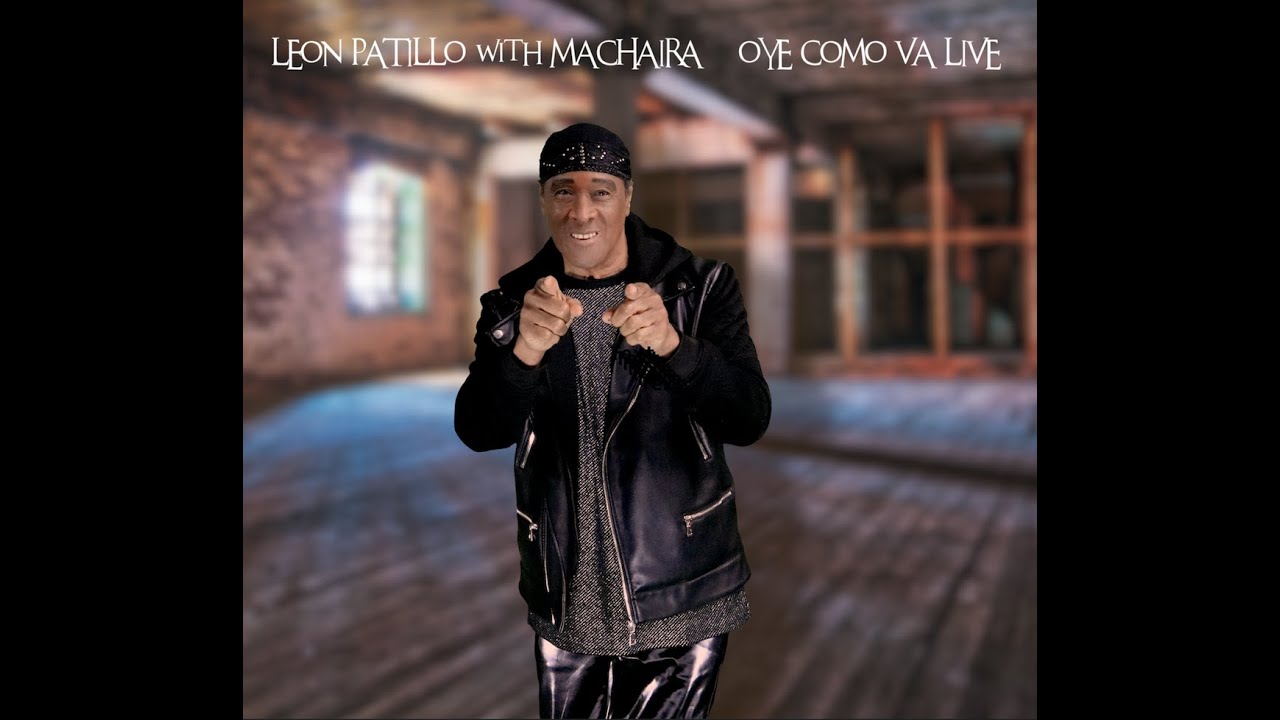 Leon Patillo : OYE COMO VA