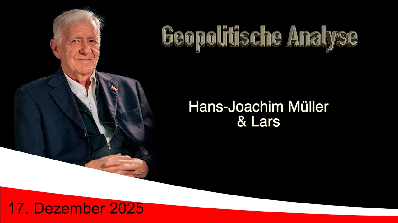 Geopolitische Analyse mit HaJo vom 17. Dezember 2025 ...ab und an mit Satire gewürzt.