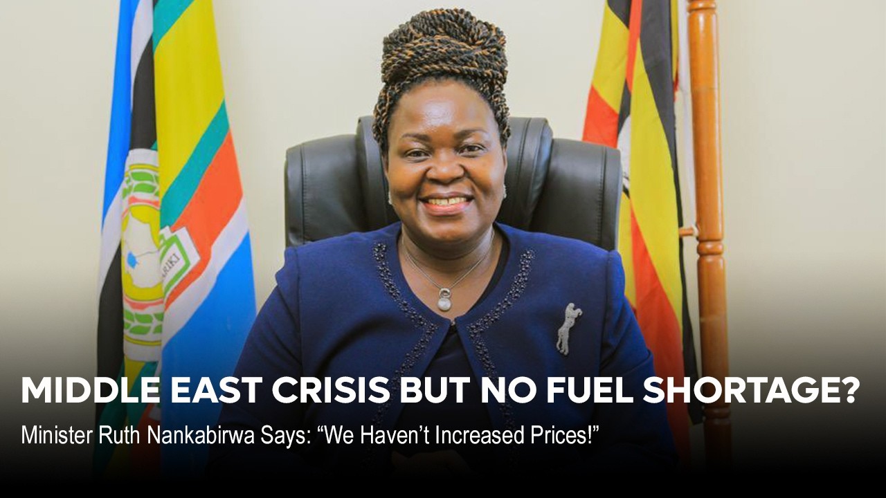Кризис на Ближнем Востоке, но дефицита топлива нет? Министр Нанкабирва заявляет: «Мы не повышали ...