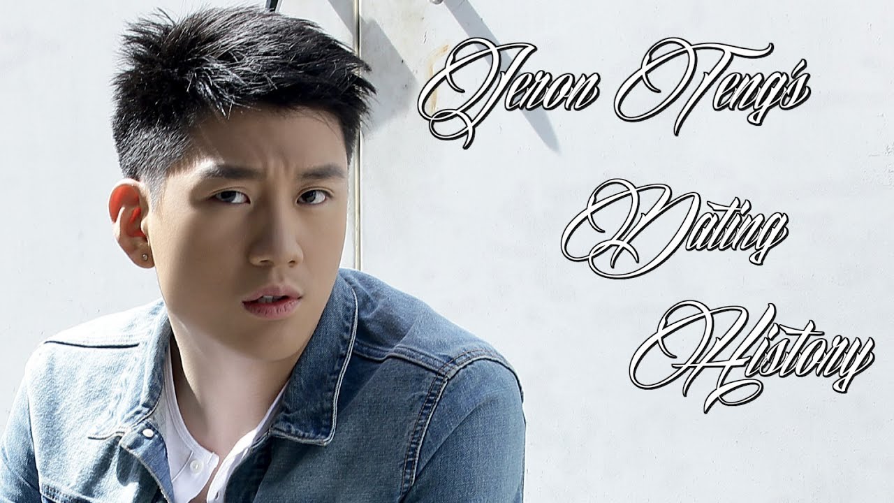 &hearts;&hearts;&hearts; Women Jeron Teng Has Dated &hearts;&hearts;&hearts;